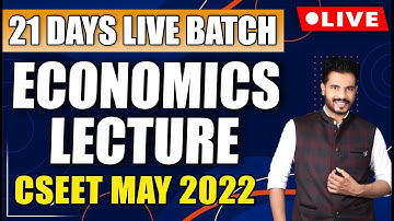 CSEET Business Economics Lecture 1 For CSEET May 2022 Online Classes | 21 Days Live Batch