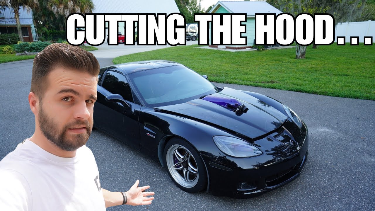 CUTTING UP THE HOOD ON MY MAX EFFORT C6 Z06