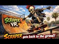 Scraper gets back to the Grind