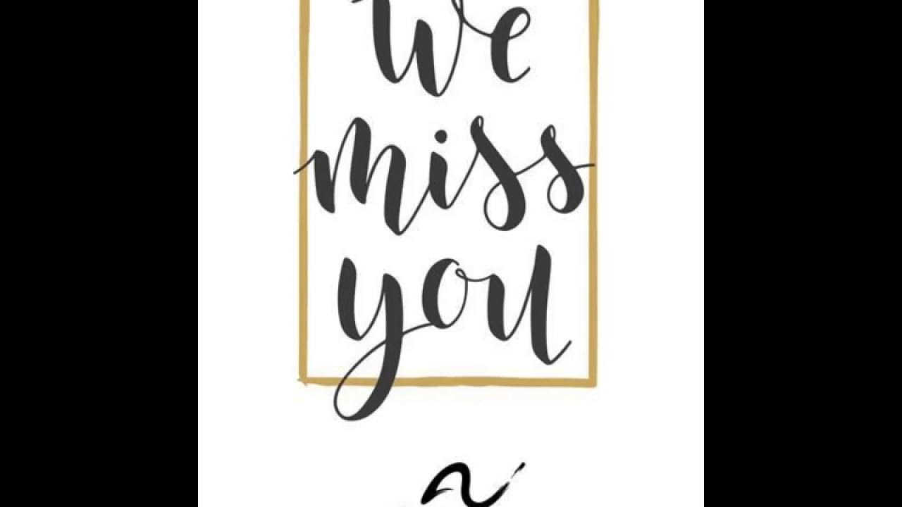we-miss-you-too-youtube