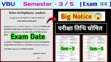 VBU Sem 3 / Sem 5 Exam Date 2025 🔥 | Semester 3 & 5 Exam Notice | Vinoba Bhave University Hazaribag