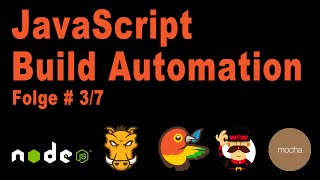 JavaScript Build Automation: grunt #3/7