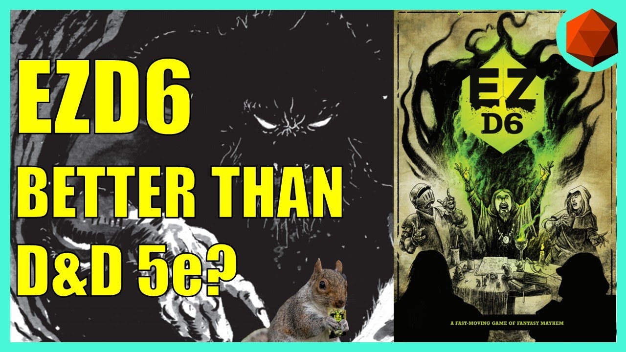 EZD6 Review: Better than D&D 5e? (I sure think so)