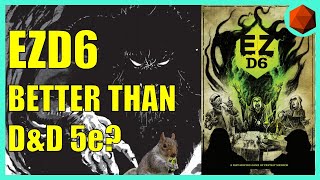 EZD6 Review: Better than D&D 5e? (I sure think so)
