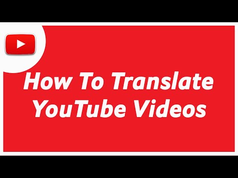 Comment traduire vidéos YouTube anglais