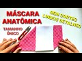 TUTORIAL FACE MASK MÁSCARA ANATÔMICA SEM CORTE SEM DESPERDÍCIO DE TECIDO E COSTURA RÁPIDA E FÁCIL!!🔥