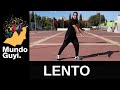 "Lento" (Thalia & Gente de zona) CoreoFitness "Mundo Guyi"