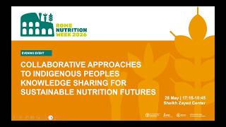 Day 1- 25 May 2026 - Evening Event - Collaborative Approaches to Indigenous Peoples Knowledge [ES]