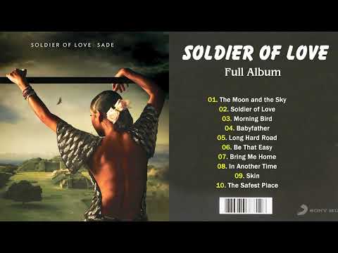 Sade - Soldier Of Love With Lyrics - Download Links