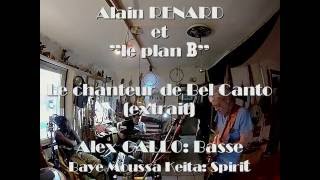 Alain Renard... Le Chanteur De Bel Canto