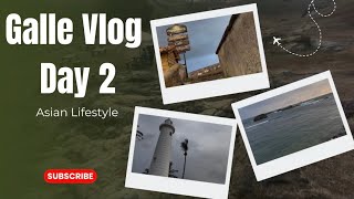Galle Day 2 Galle Fort Beach Asian Lifestyle English Vlog Sri Lanka Down South