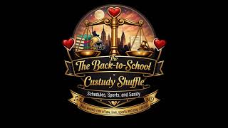 The Back-to-School Custody Shuffle: Schedules, Sports, and Sanity