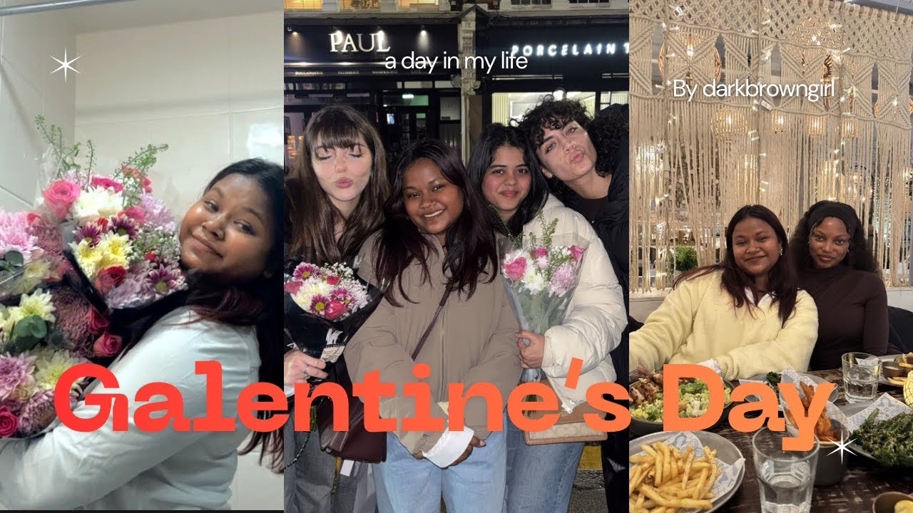 My 1st GALENTINE DAY in uk 🇬🇧 London 