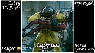 Juggernaut Tears Apart Deadpool Edit By Whatsapp Status Insta Story
