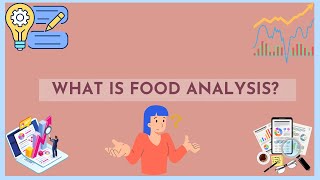 Basics of Food Analysis