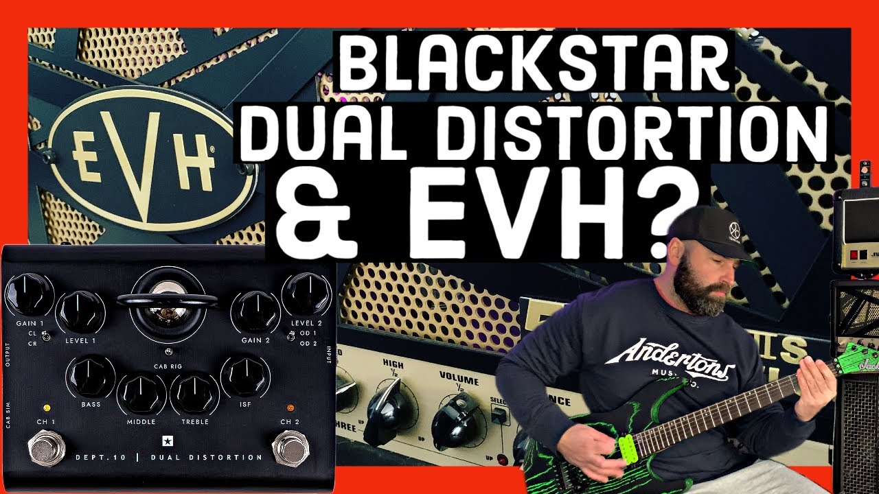 BEST METAL PEDAL? BLACKSTAR DEPT 10 DUAL DISTORTION INTO EVH 5150III STEALTH YouTube