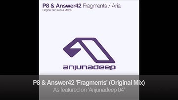 P8 & Answer42 - Fragments (Original Mix)