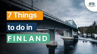 7 MUST SEE Attractions in Finland: Unforgettable Experiences!