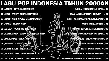 Lagu Pop Hits Indonesia Tahun 2000an - Lagu Enak Didengar Saat Santai Dan Kerja || Judika,Afgan,NaFF