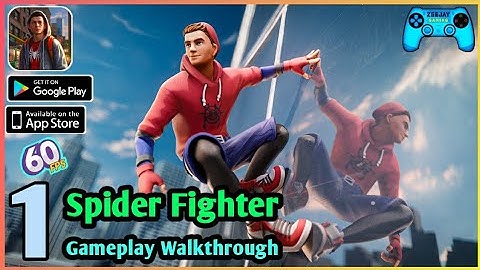 Spider Fighter 1 Gameplay Walkthrough (Android/iOS) Part 1