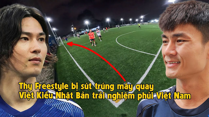 THY FREESTYLE đá bóng 7vs7 cùng MINAMINO VIỆT NAM lập cú đúp bàn thắng