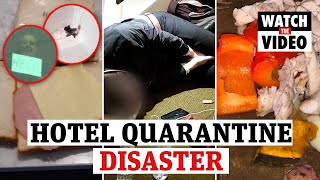 Hotel quarantine disaster: Guests left 'starving' in 'prison-like' conditions