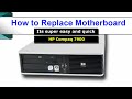 How to Install Hp Motherboard | Replace the Motherboard