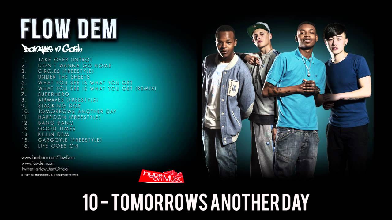 10 Tomorrows Another Day - Flow Dem 