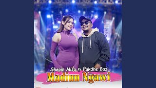 Download Lagu Madiun Ngawi (feat. Pakdhe Baz) Download Lagu Madiun Ngawi (feat. Pakdhe Baz)