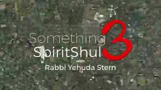 Something SpiritShul - Shelach 5778