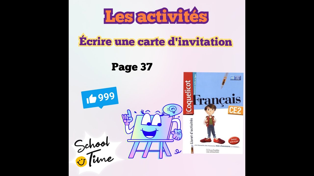 Les activités d'écrire une carte d'invitation. Page 37. 