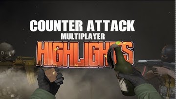 Counter Attack multiplayer fps ~ Highlight Gameplay : Europ skill !