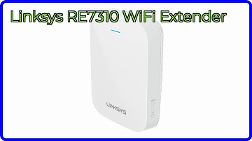 REVIEW (2025): Linksys RE7310 WiFi Extender. ESSENTIAL details.