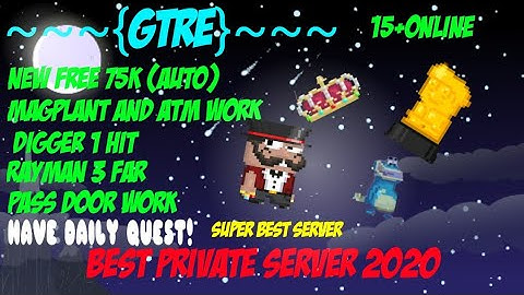 NEW BEST GROWTOPIA PRIVATE SERVER 2020 | GTRE | GTPS