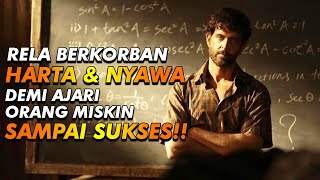 Pendidikan Untuk Pengentasan Kemiskinan - Alur Cerita Film Super 30