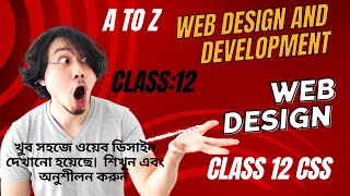Web Design and Development Class : 12 (HTML & CSS)