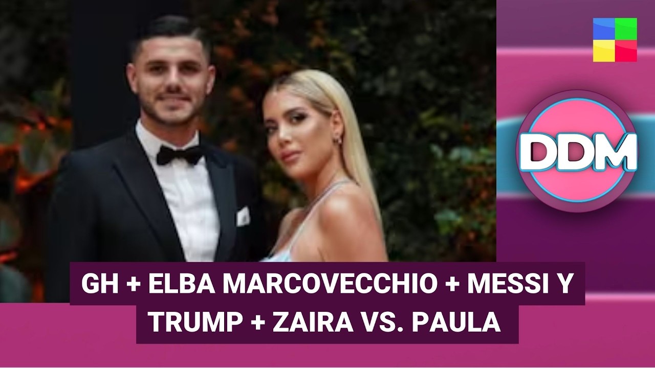 GH + ELBA MARCOVECCHIO + MESSI Y TRUMP + ZAIRA VS. PAULA #DDM | Programa completo (06/03/2025)