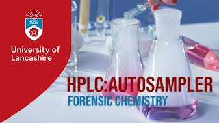 HPLC: Autosampler: Forensic Chemistry