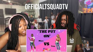 OfficialTsquadTV - MORA VS TRIN | REACTION