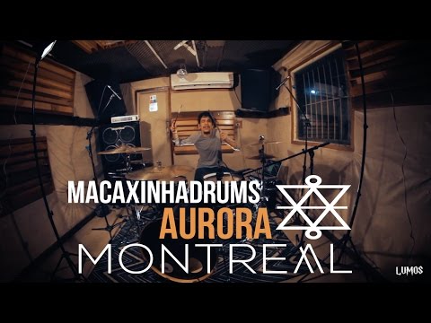 YouTubeでMacaxinha Drums | Aurora | Montreal (DRUM COVER)を視聴