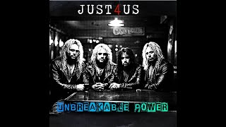 JUST4US - Unbreakable Power