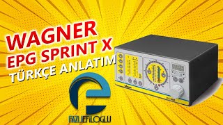 Wagner Epg Sprint X Ayarları Türkçe Anlatımı Elektrostatik Toz Boya Cihazı Wagner Marka Kullanımı