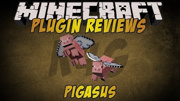 Minecraft: Pigasus V0.2.2 Plugin for CraftBukkit