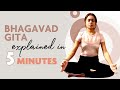 Bhagavad gita explained in 5 minutes  hindi  spiritual  the pglogs