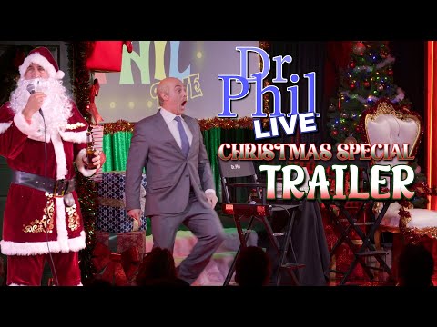 Dr Phil LIVE! 2 Part Holiday Special on 12/20 & 12/24!