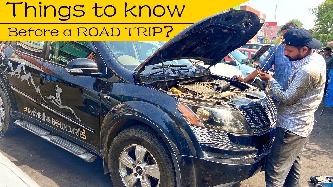 Long trip car preparation 👌 What should you check before a long road trip? XUV500 YouTube