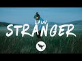 Lauv - Stranger (Lyrics)