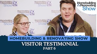 Homebuilding & Renovating Show - Visitor testimonial 6