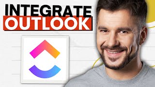 How to Integrate Outlook with Clickup (2026 Guide)