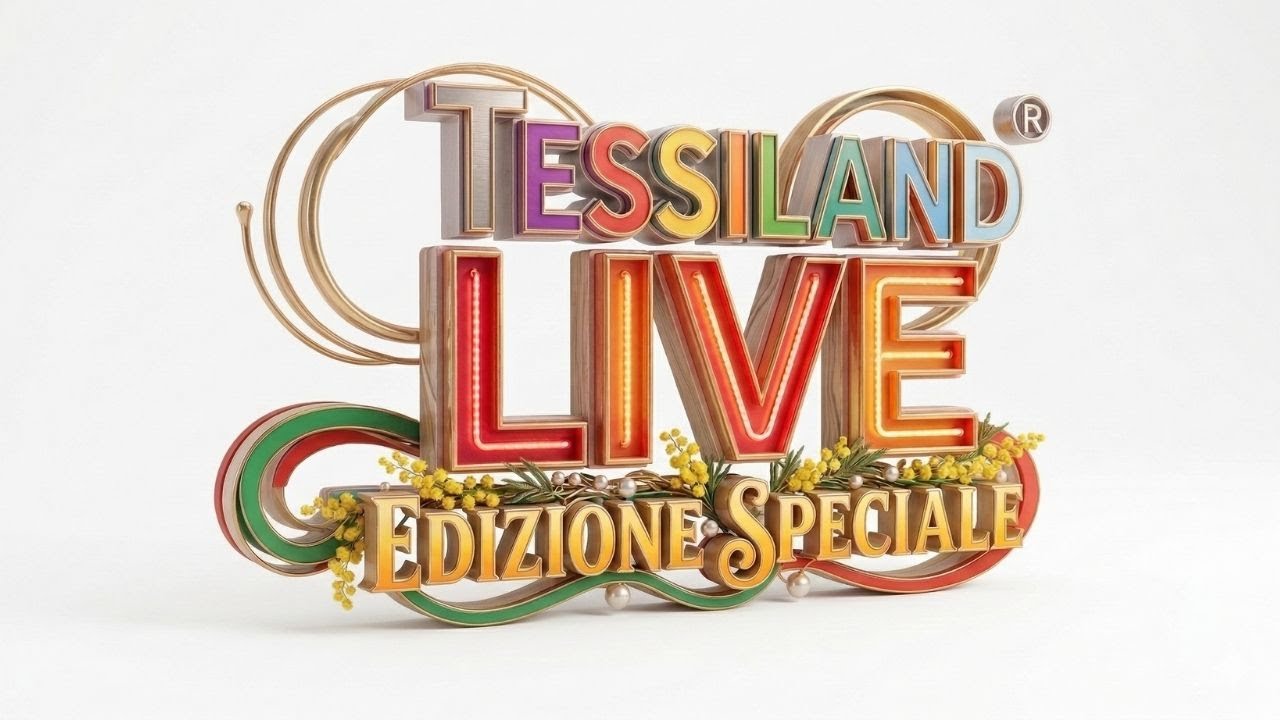 Tessiland LIVE - Special Edition - Venerdì 6 Marzo ore 17.00